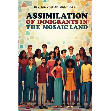 Assimilation of Immigrants In The Mosaic Land