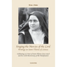 Singing the Mercies of the Lord: Writings on Saint Th駻鑚e of Lisieux