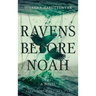 Ravens before Noah