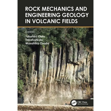 Rock Mechanics and Engineering Geology in Volcanic Fields: 5th International Workshop on Rock Mechanics and Engineering Geology in Volcanic Fields (RM