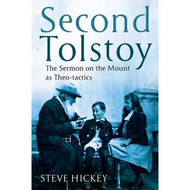 Second Tolstoy: The Sermon on the Mount as Theo-Tactics