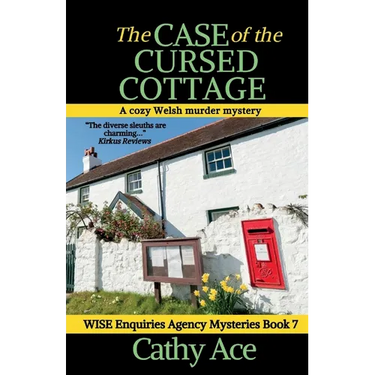 The Case of the Cursed Cottage: A Wise Enquiries Agency cozy Welsh murder mystery