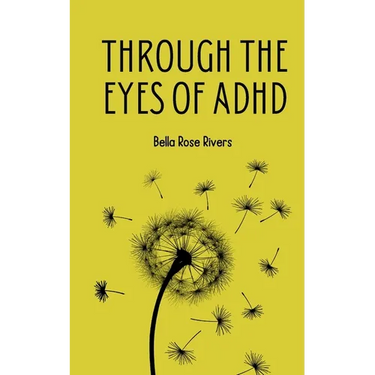 Through the eyes of ADHD