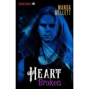Heart Broken (Satan's Devils MC #5)