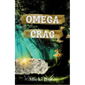 Omega Crag: Zahra of the Uwharries