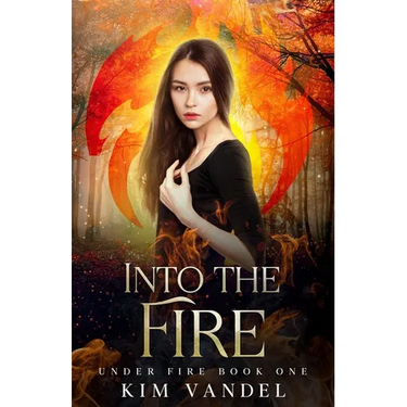 Into the Fire