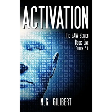 Activation: The GAIA Series - Book One