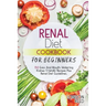 Renal Diet Cookbook for Beginners: 150 Easy And Mouth-Watering Kidney Friendly Recipes Plus Renal Diet Guidelines.