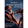The Story of Nicolaus Copernicus: An Inspiring Story for Kids in Farsi and English