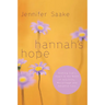 Hannah's Hope: Seeking God's Heart in the Midst of Infertility, Miscarriage, and Adoption Loss