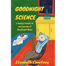 Goodnight Science: a loving parody of Goodnight Moon