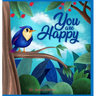 You Are Happy