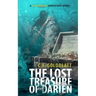 The Lost Treasure of the Darien: A LUKE DODGE ADVENTURE NOVEL (Volume 3)