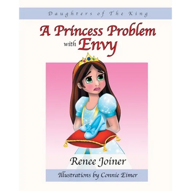 Daughters of The King: A Princess Problem with Envy