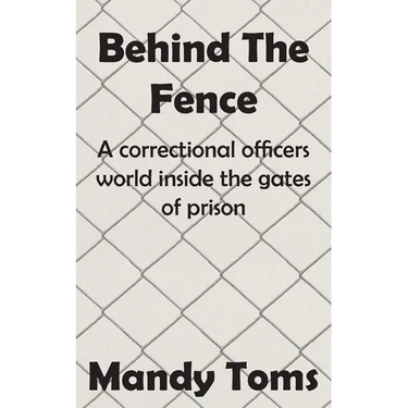 Behind The Fence