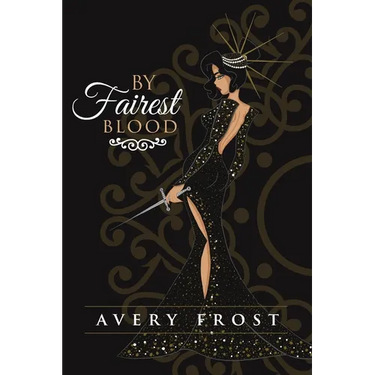 By Fairest Blood