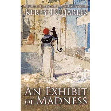 An Exhibit of Madness