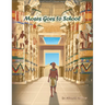 Moses Goes to School