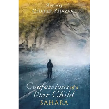 Confessions of a War Child (Sahara)