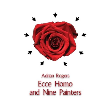 Ecce Homo and Nine Painters