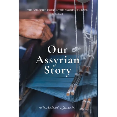 Our Assyrian Story