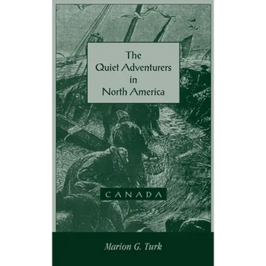 The Quiet Adventurers in North America (Canada)