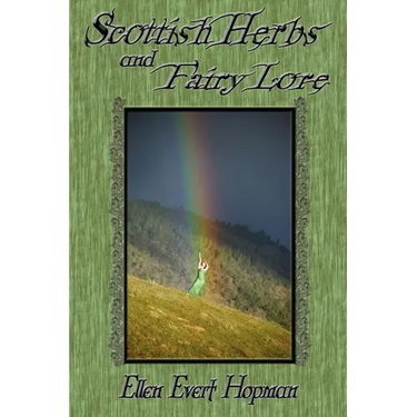 Scottish Herbs and Fairy Lore
