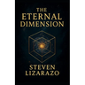 The Eternal Dimension: The Reason Before Reality