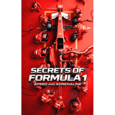 Secrets of Formula 1: Speed and Adrenaline