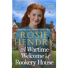 A Wartime Welcome at Rookery House