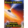 Manna from Heaven