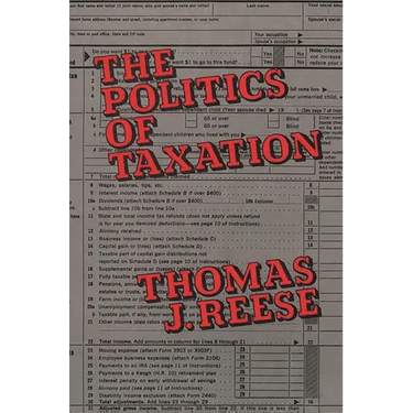 The Politics of Taxation