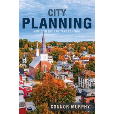 City Planning: How Citizens Can Take Control