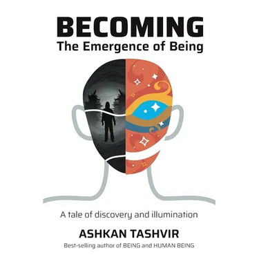 Becoming: The Emergence of Being