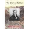 The Return of Malthus: Environmentalism and Post-war Population-Resource Crises