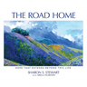 The Road Home: Hope that Extends Beyond this Life