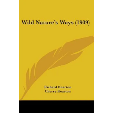 Wild Nature's Ways (1909)