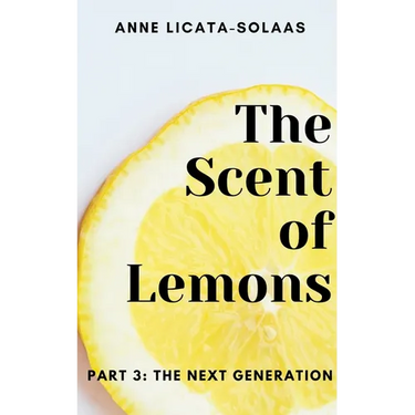 The Scent of Lemons, Part 3: The Next Generation