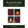 The Fruit of the Spirit: A journey where conviction and encouragement intersect