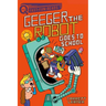 Geeger the Robot Goes to School: A Quix Book