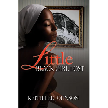 Little Black Girl Lost: 20 Year Anniversary Edition