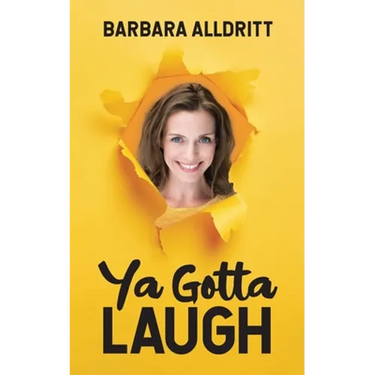 Ya Gotta Laugh