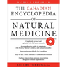 The Canadian Encyclopedia Of Natural Medicine 2nd Edition