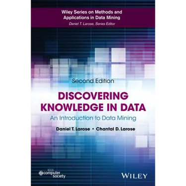 Discovering Knowledge in Data: An Introduction to Data Mining