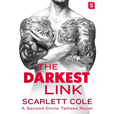 The Darkest Link: A Smoldering, Sexy Tattoo Romance