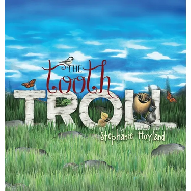 The Tooth Troll
