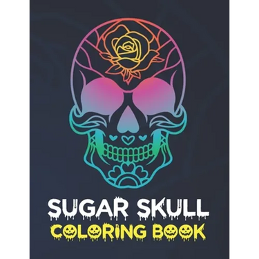 Sugar Skull Coloring Book: Stress Relieving Skull Designs for Adults Relaxation