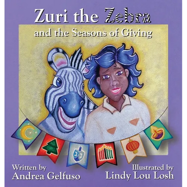 Zuri the Zebra and the Seasons of Giving