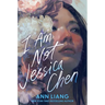 I Am Not Jessica Chen