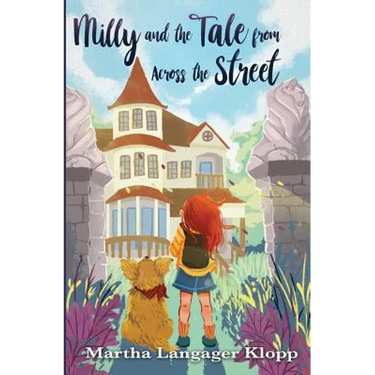 Milly and the Tale from Across the Street